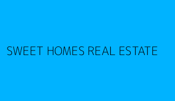 SWEET HOMES REAL ESTATE